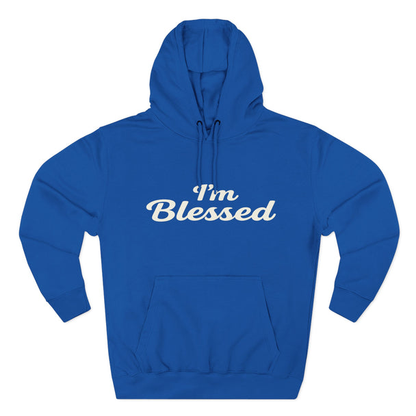 I'm Blessed Hoodie | Script Faith Typography, Cozy Fleece Pullover