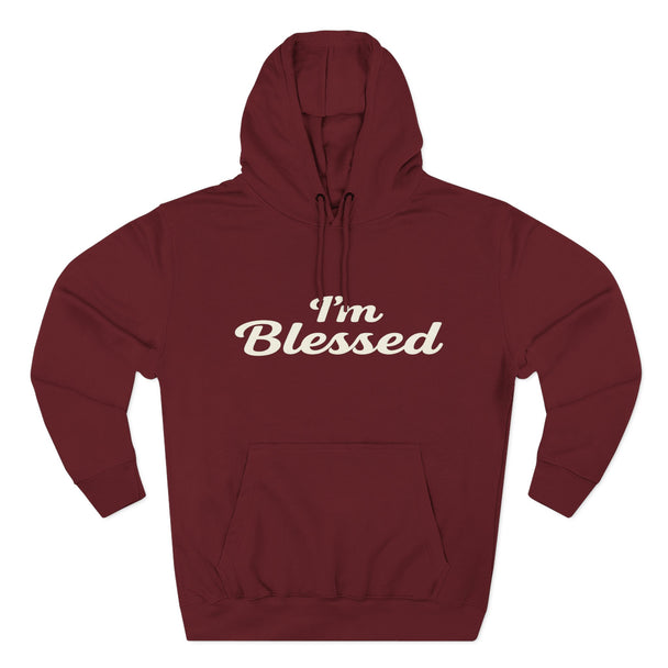 I'm Blessed Hoodie | Script Faith Typography, Cozy Fleece Pullover